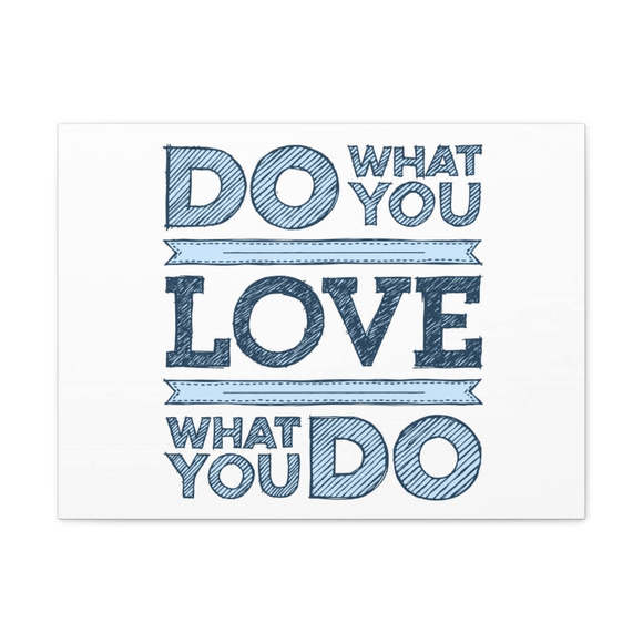 Inspirational Wall Art Love What You Do Motivation Wall...